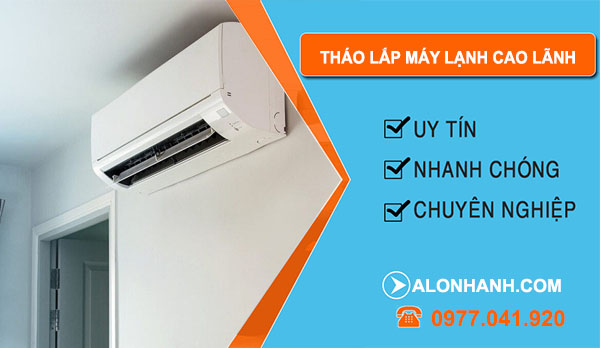 thợ Tháo Lắp Máy Lạnh Cao Lãnh