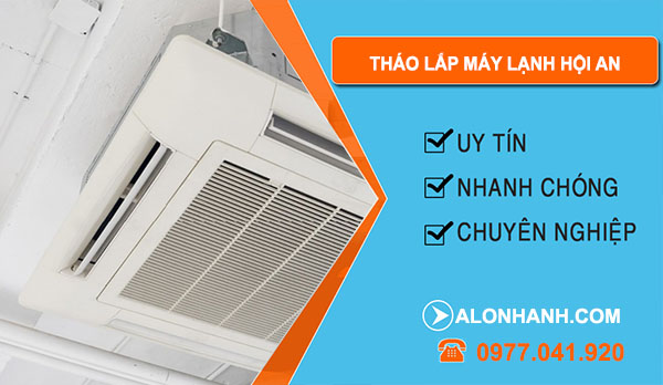 thợ Tháo Lắp Máy Lạnh Hội An