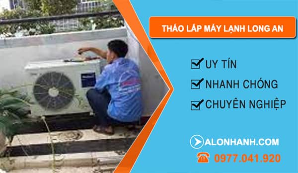 Thợ Tháo Lắp Máy Lạnh Long An