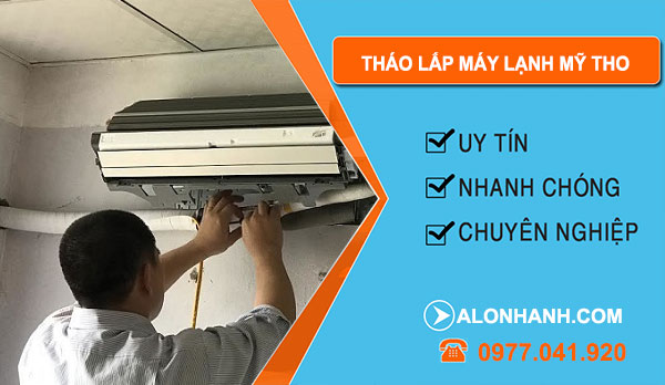 thợ Tháo Lắp Máy Lạnh Mỹ Tho