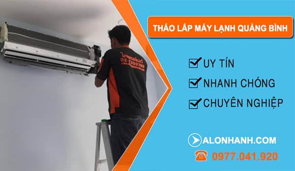 Thợ Tháo Lắp Máy Lạnh Quảng Bình