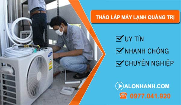 thợ Tháo Lắp Máy Lạnh Quảng Trị