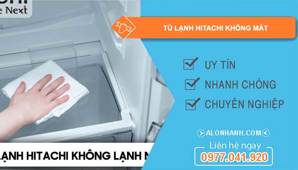 tủ lạnh hitachi không mát 