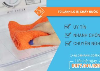 tủ lạnh lg bị chảy nước
