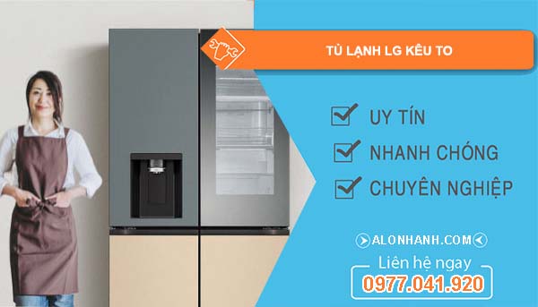 tủ lạnh lg kêu to