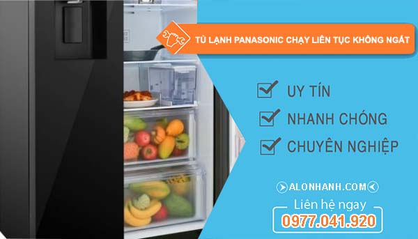 tủ lạnh panasonic chạy liên tục không ngắt
