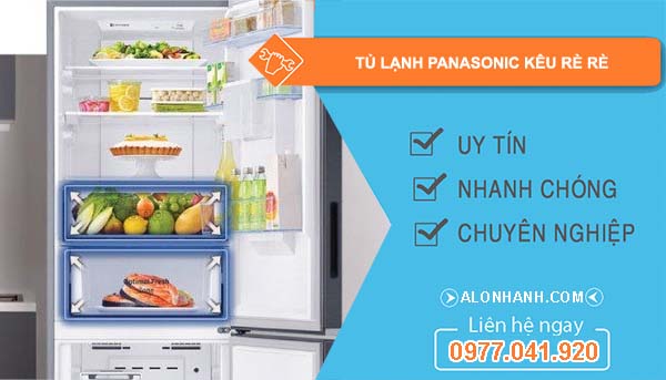 tủ lạnh panasonic kêu rè rè