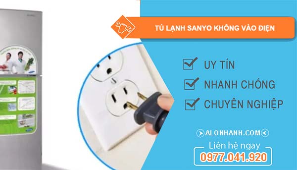 tủ lạnh sanyo không vào điện
