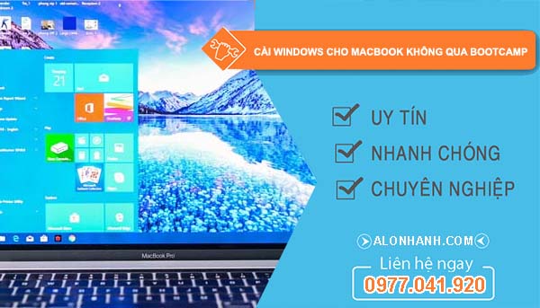 cách cài windows cho macbook không qua bootcamp