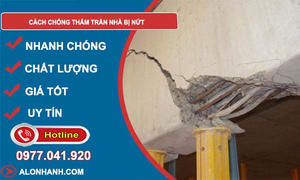 cách chống thấm trần nhà bị nứt đơn giản