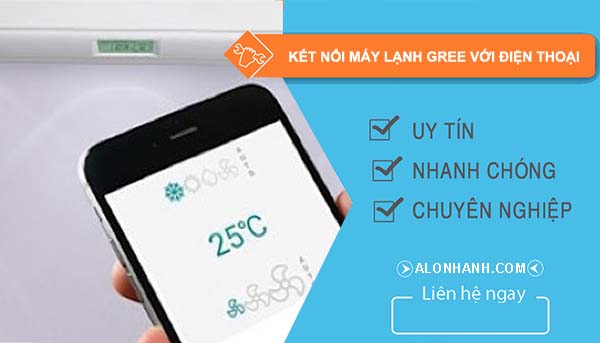 cách kết nối máy lạnh gree với điện thoại