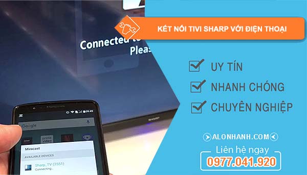 cách kết nối tivi sharp với điện thoại