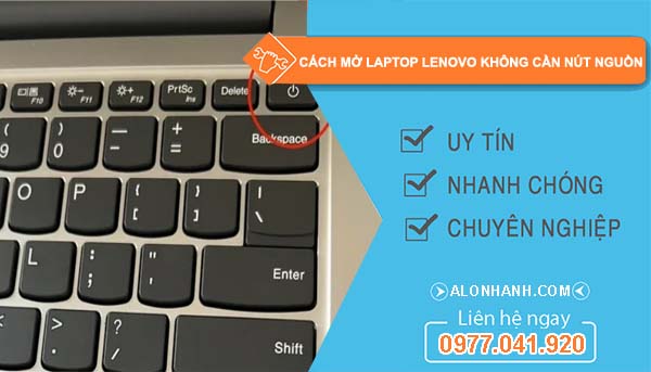 cách mở laptop lenovo không cần nút nguồn
