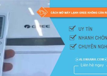 cách mở máy lạnh gree không cần remote