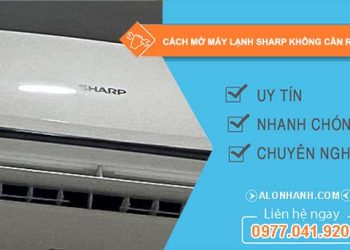 cách mở máy lạnh sharp không cần remote