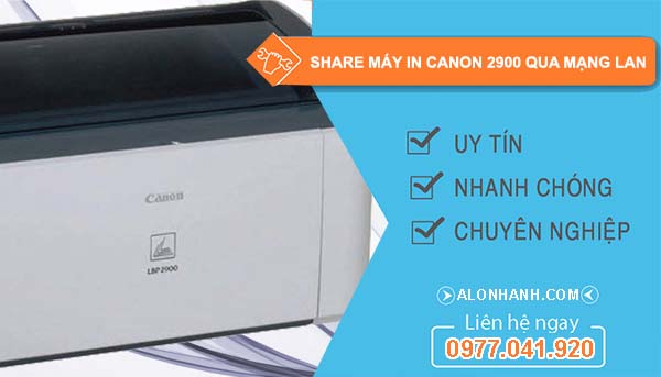 cách share máy in canon 2900 qua mạng lan