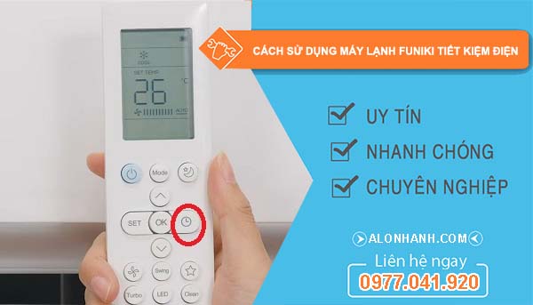 cách sử dụng máy lạnh funiki tiết kiệm điện