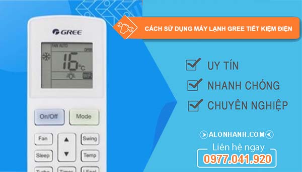 cách sử dụng máy lạnh gree tiết kiệm điện