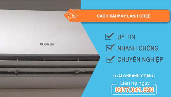 cách xài máy lạnh gree