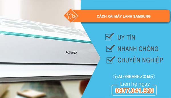 cách xài máy lạnh samsung