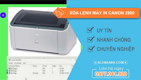 cách xóa lệnh máy in canon 2900