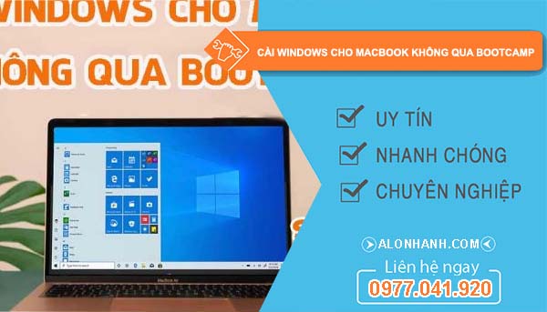 cài windows cho macbook không qua bootcamp