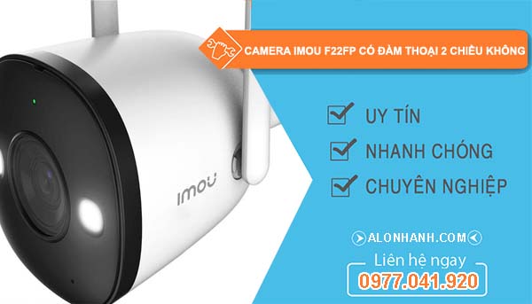 camera imou f22fp có đàm thoại 2 chiều không