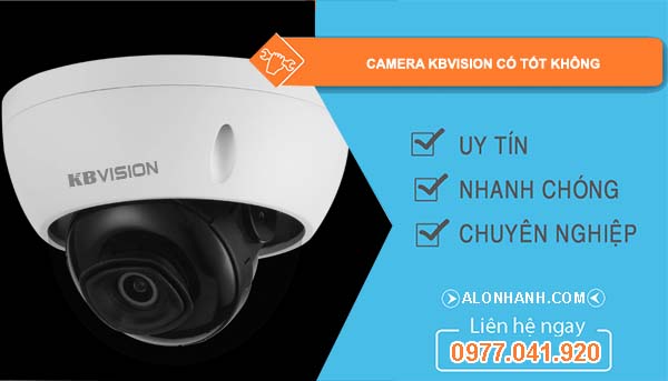 camera kbvision có tốt không