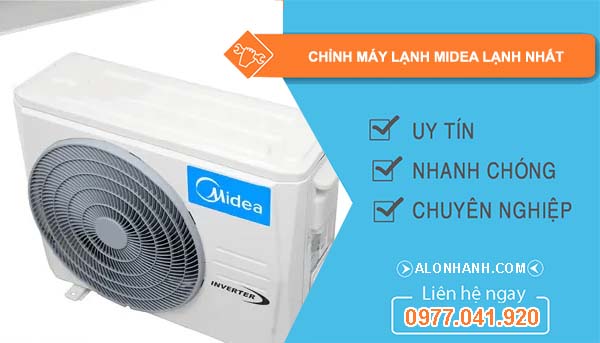 chỉnh máy lạnh midea lạnh nhất