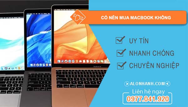 có nên mua macbook không