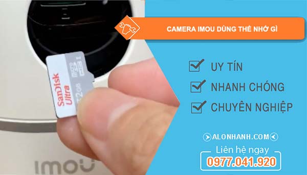 dòng camera imou dùng thẻ nhớ gì
