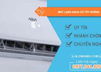 dòng máy lạnh aqua có tốt không