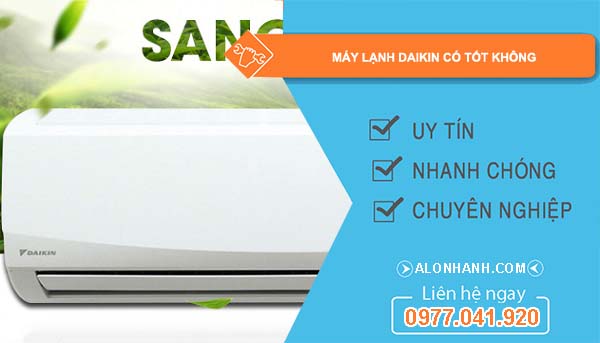 dòng máy lạnh daikin có tốt không