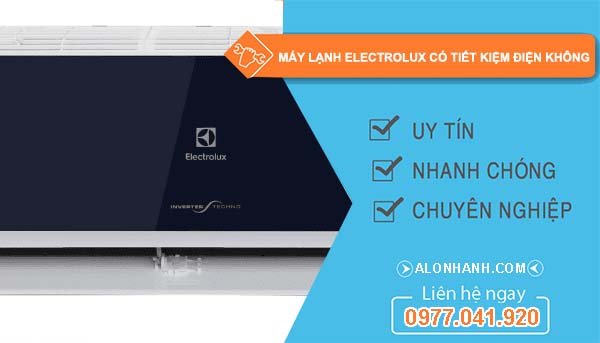 dòng máy lạnh electrolux có tiết kiệm điện không