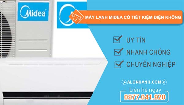 dòng máy lạnh midea có tiết kiệm điện không