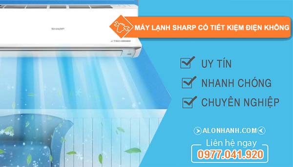 dòng máy lạnh sharp có tiết kiệm điện không