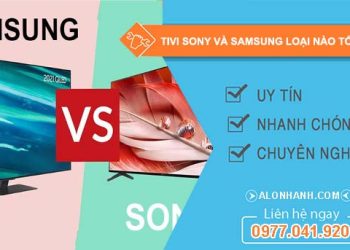 dòng tivi sony và samsung loại nào tốt hơn