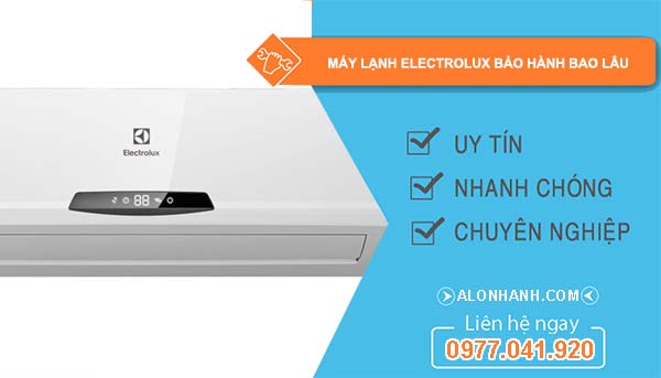 hiệu máy lạnh electrolux bảo hành bao lâu