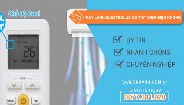 hiệu máy lạnh electrolux có tiết kiệm điện không