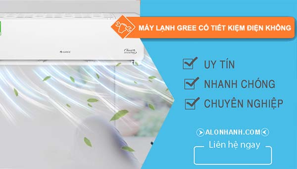 hiệu máy lạnh gree có tiết kiệm điện không