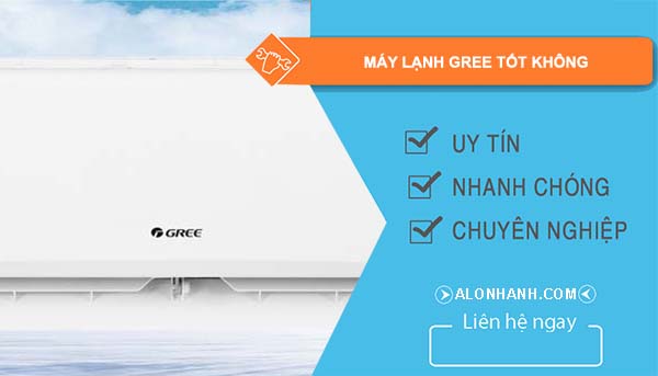 hiệu máy lạnh gree tốt không
