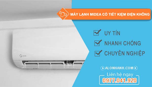 hiệu máy lạnh midea có tiết kiệm điện không