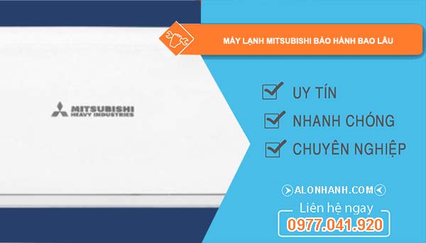 hiệu máy lạnh mitsubishi bảo hành bao lâu