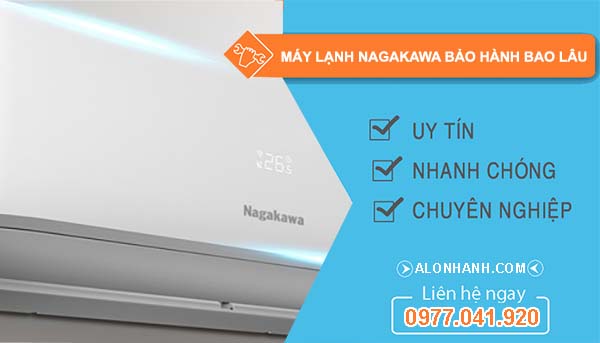 hiệu máy lạnh nagakawa bảo hành bao lâu