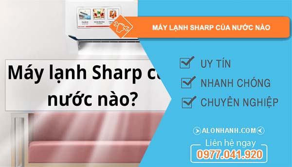 hiệu máy lạnh sharp của nước nào
