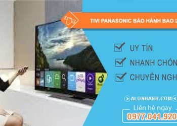 hiệu tivi panasonic bảo hành bao lâu