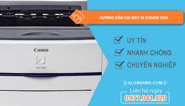 hướng dẫn cài máy in canon 3300