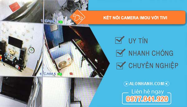 kết nối camera imou với tivi