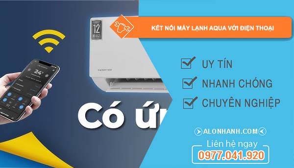 kết nối máy lạnh aqua với điện thoại