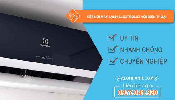 kết nối máy lạnh electrolux với điện thoại